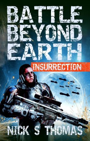 [Battle Beyond Earth 02] • Insurrection